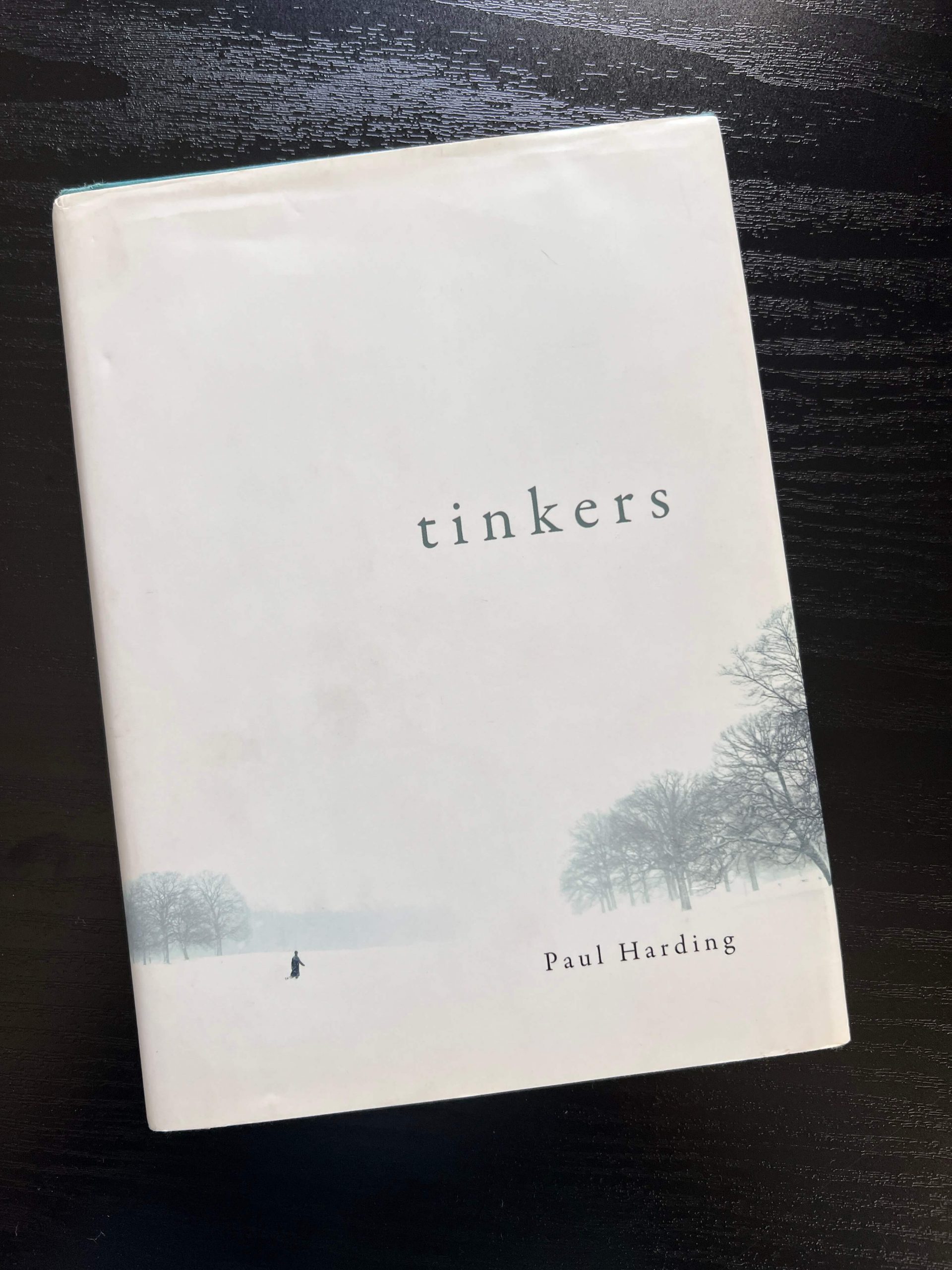 Tinkers by Paul Harding - SIGNED - Limited Edition