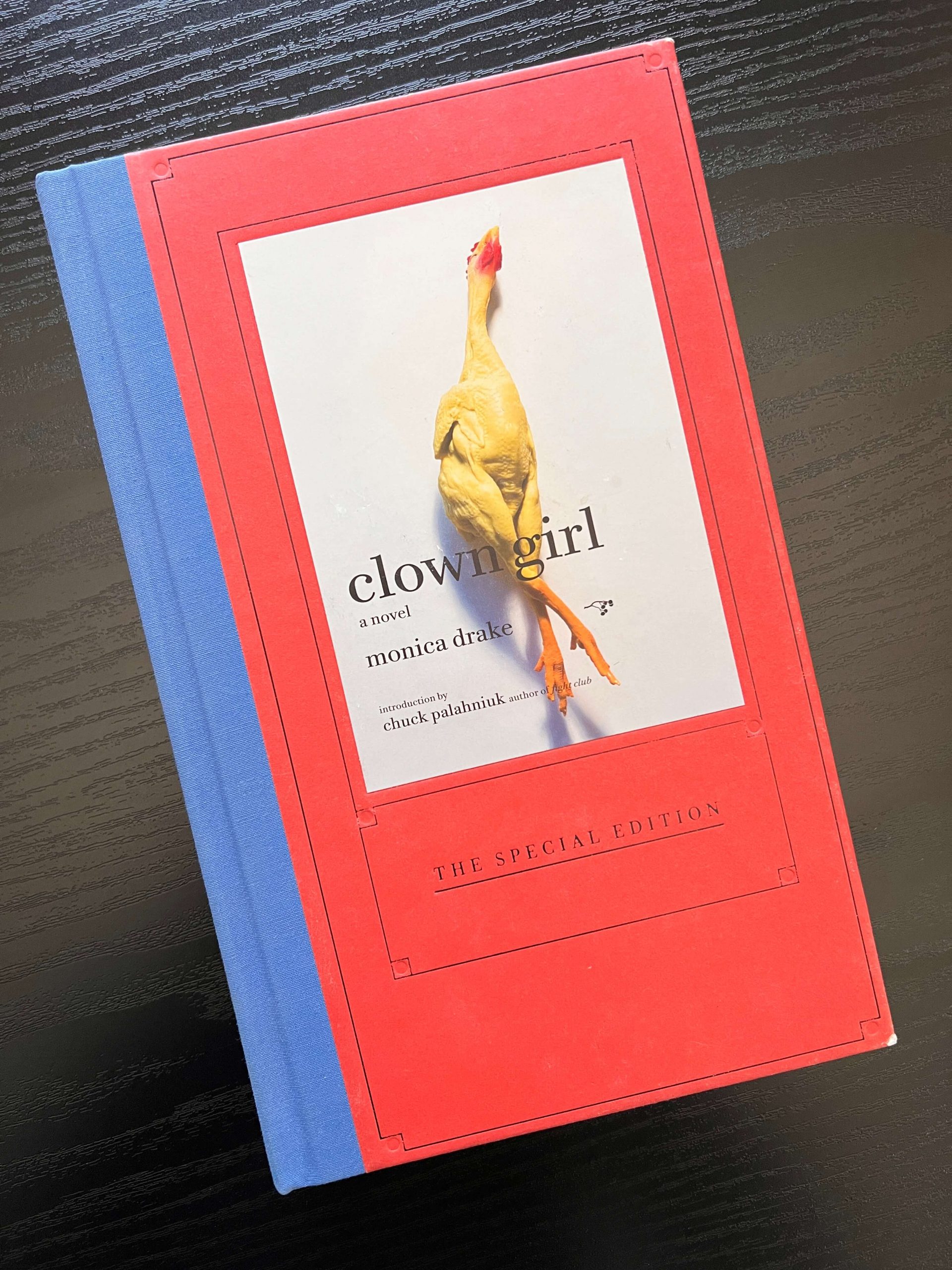 Clown Girl: a novel by Monica Drake - SIGNED - Special Edition