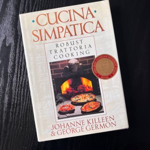 Cucina Simpatica CookBook Johanne Killeen George Germon - SIGNED First Edition