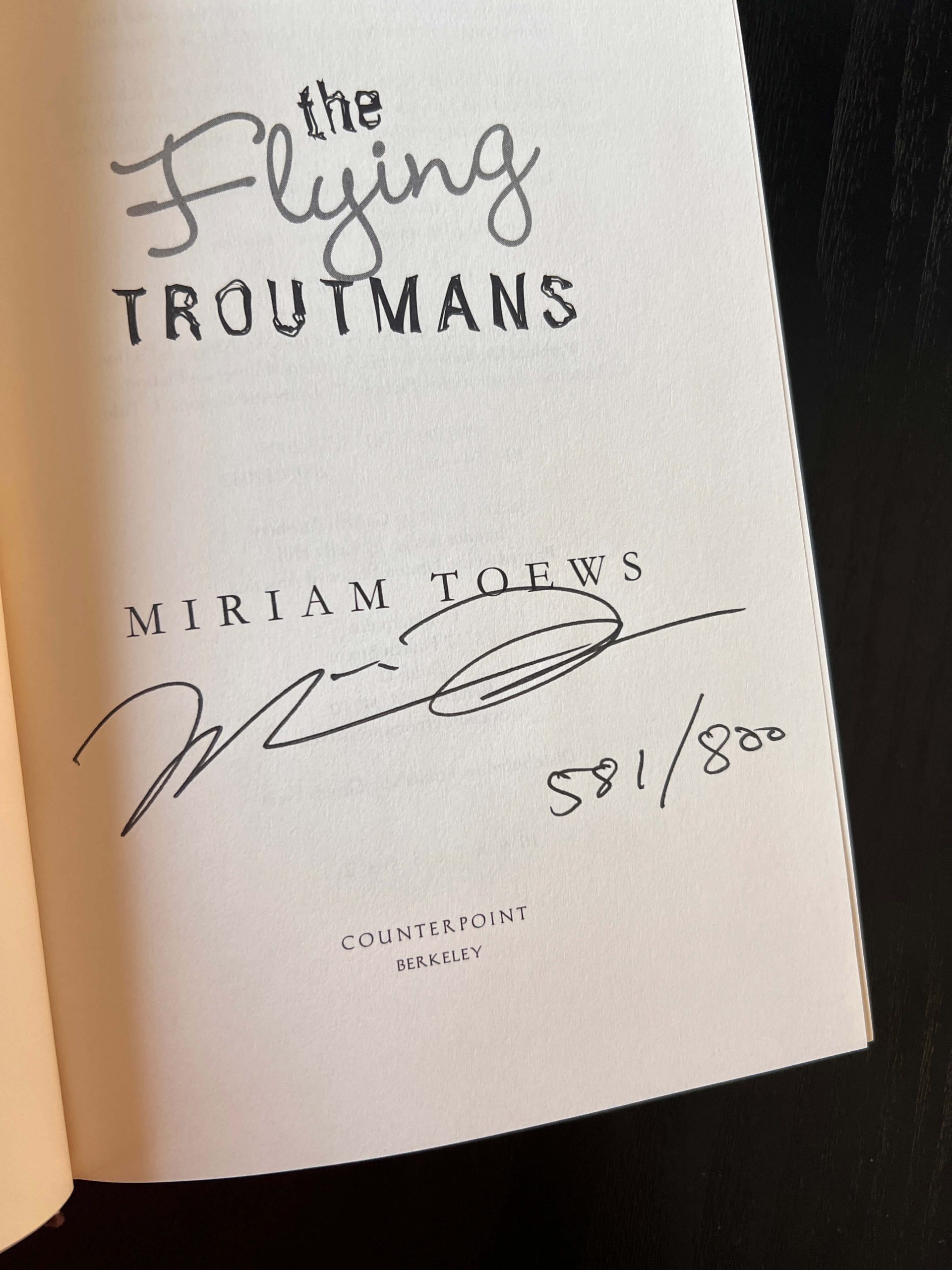 The Flying Troutmans by Miriam Toews – Limited Slipcase Ed. (581/800) -