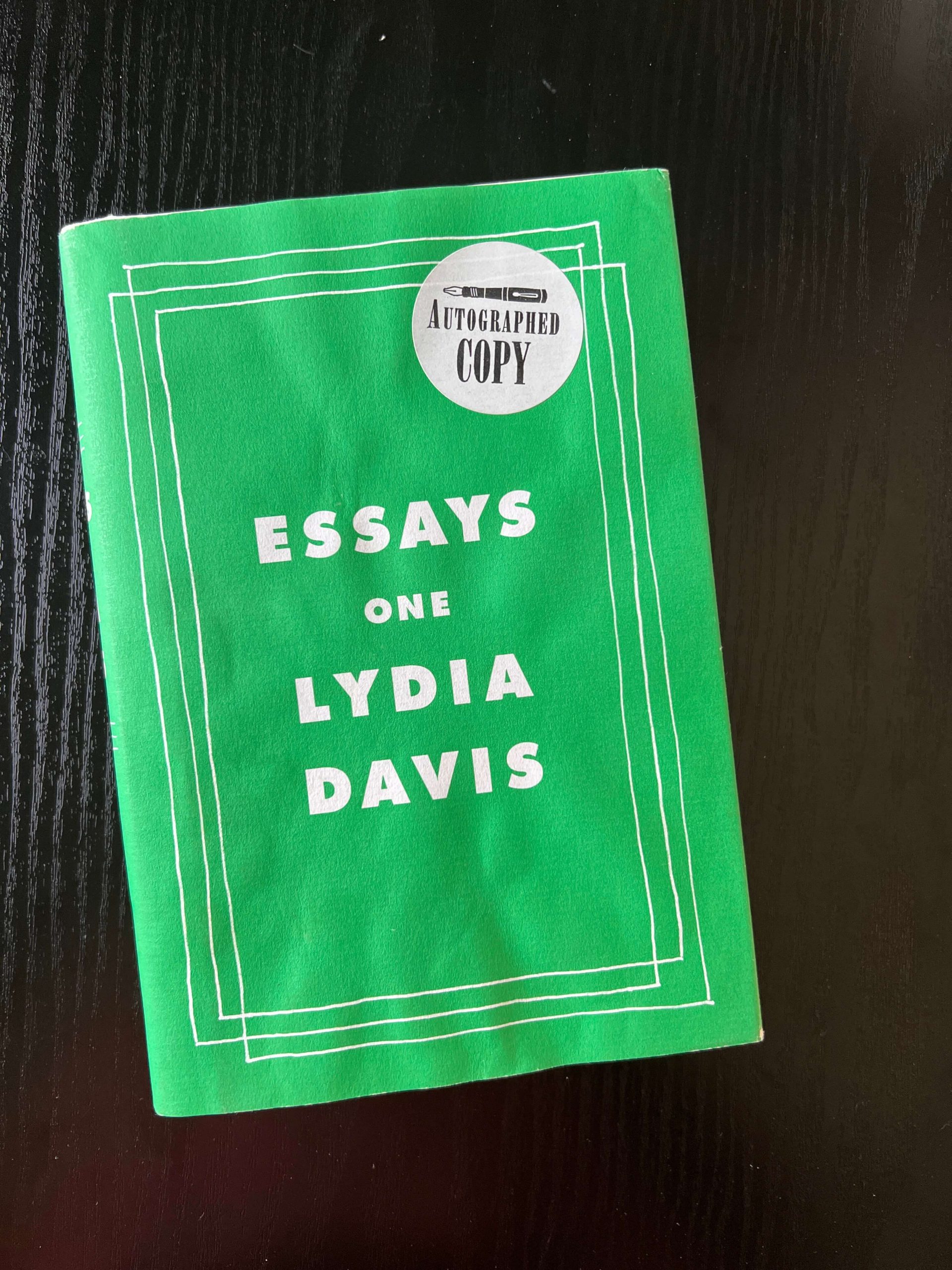 Essays One by Lydia Davis - SIGNED - Image 2