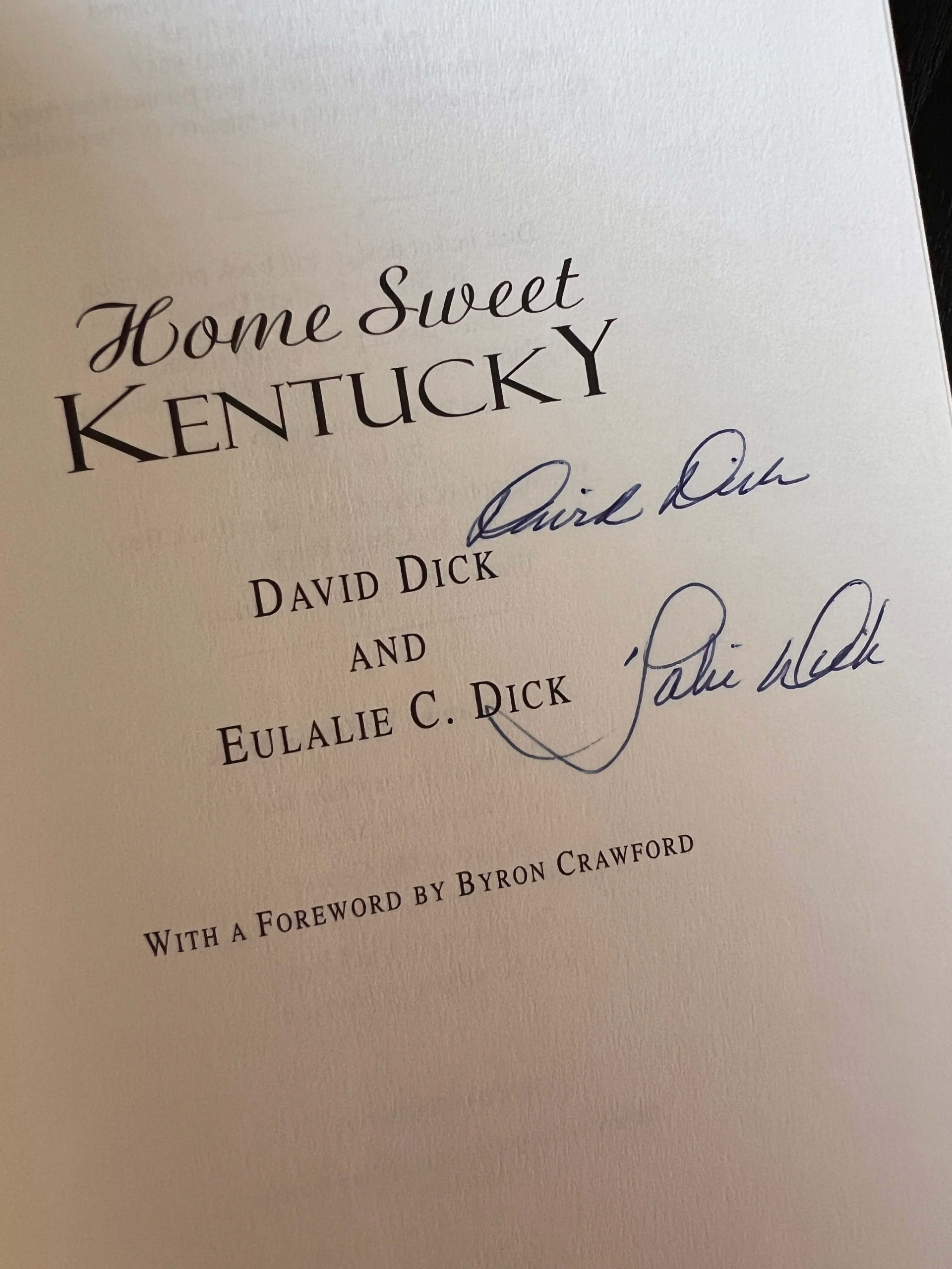 Home Sweet Kentucky – Signed by David & Lalie Dick - Image 4