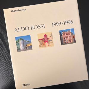 Aldo Rossi: Opera Completa 1993–1996