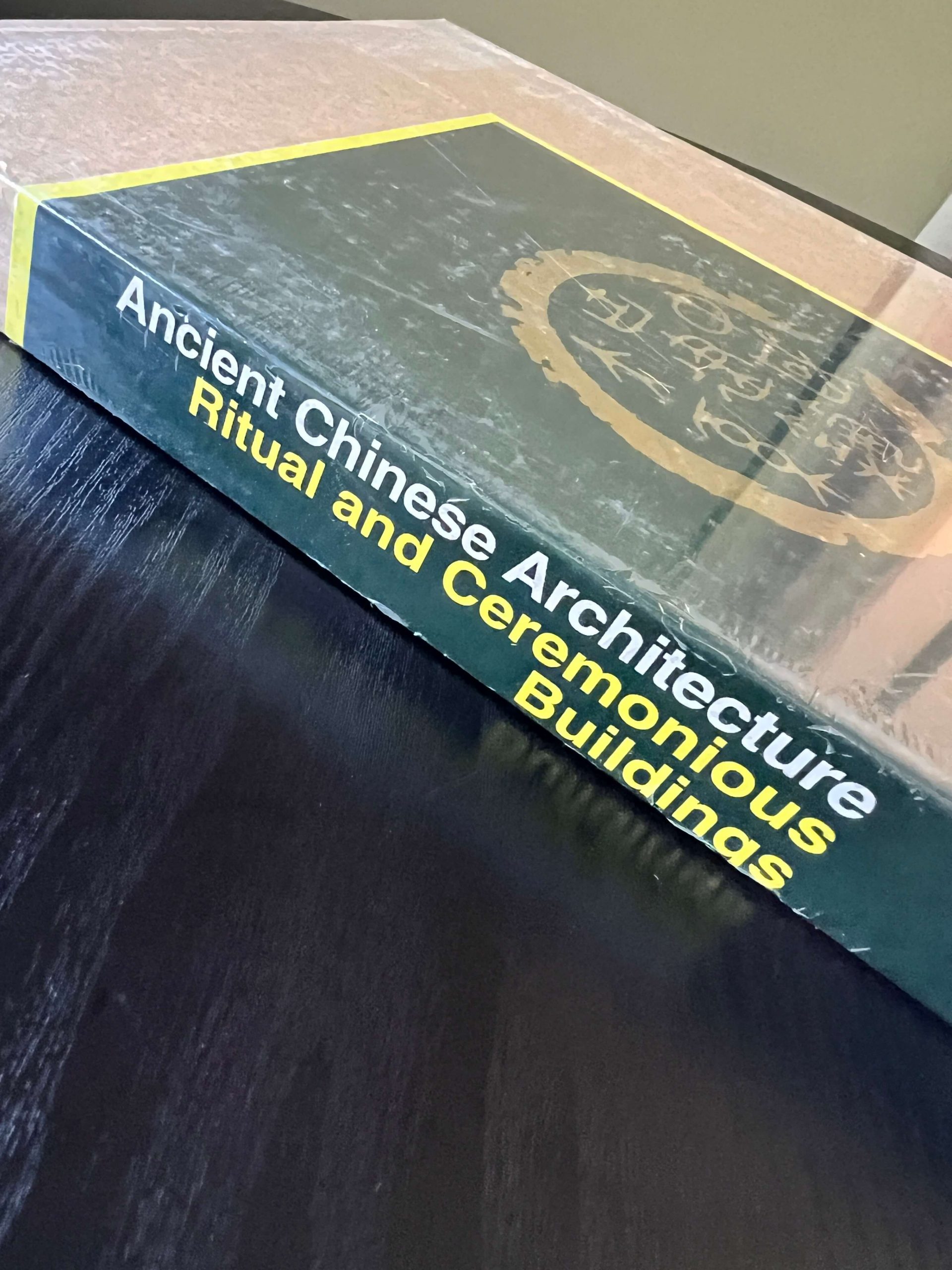 Ancient Chinese Architecture: Ritual and Ceremonious Buildings - LIKE NEW
