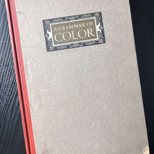 A Grammar of Color: Munsell Color System & Strathmore Papers - 1st Edition - 1921