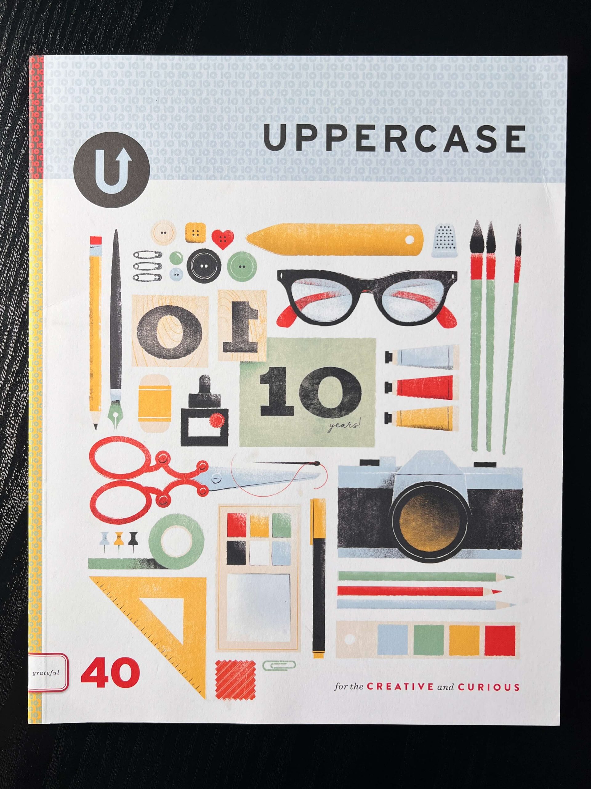 UPPERCASE Magazine - Issue 40 (January / February / March 2019)