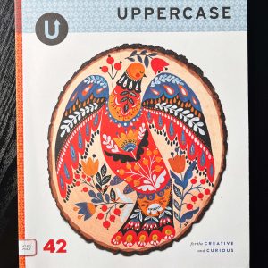 UPPERCASE Magazine – Issue 42 (July / Aug / Sept 2019)