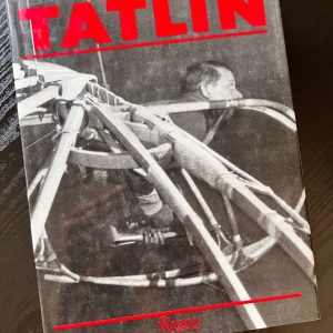 TATLIN Larissa Alekseevna Zhadova Rizzoli 1988 Hardcover Dust Jacket - LIKE NEW