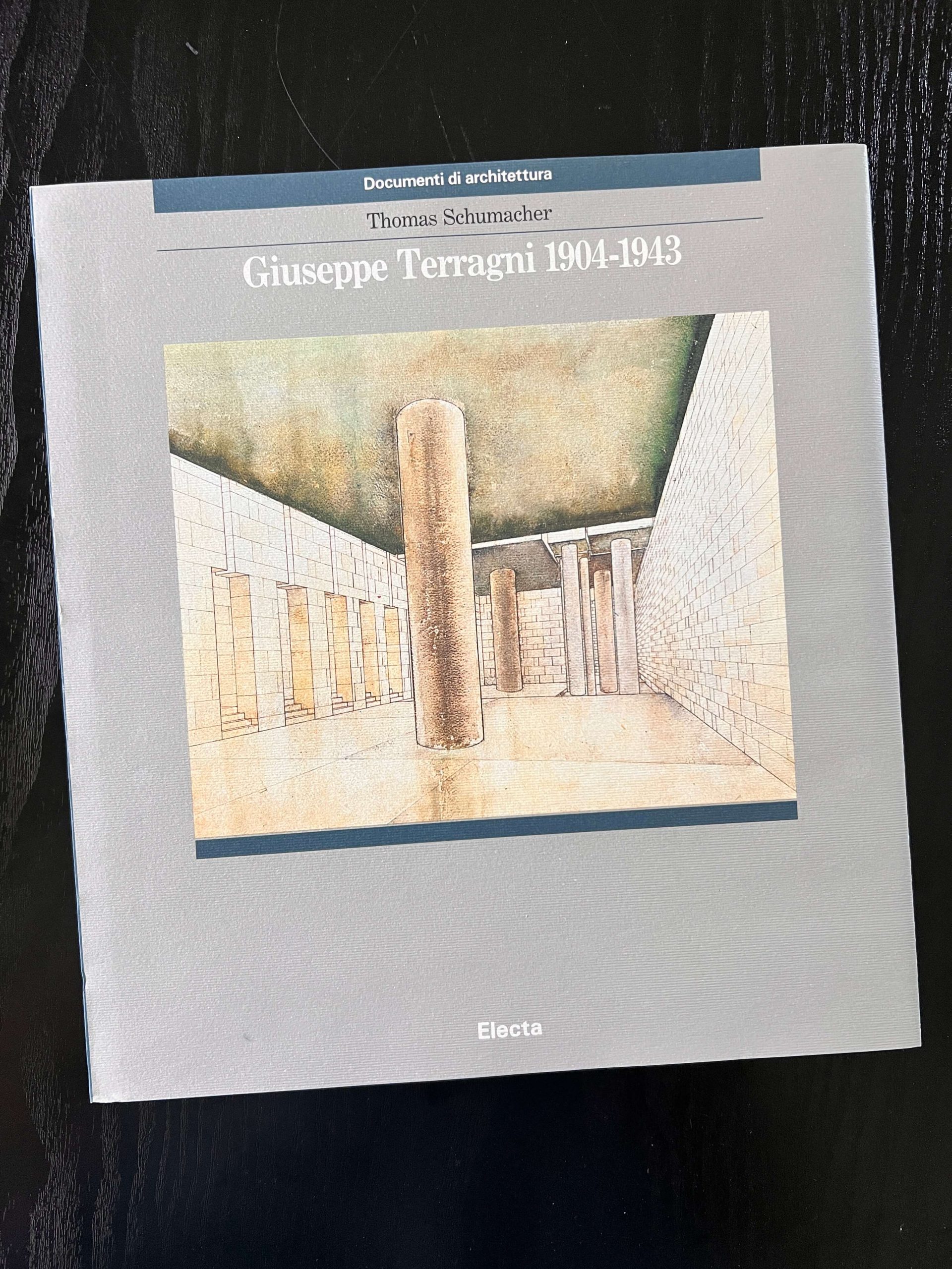 Giuseppe Terragni 1904-1943 Thomas Schumacher Electa 1992 Hardcover Slipcase Rare - Image 2