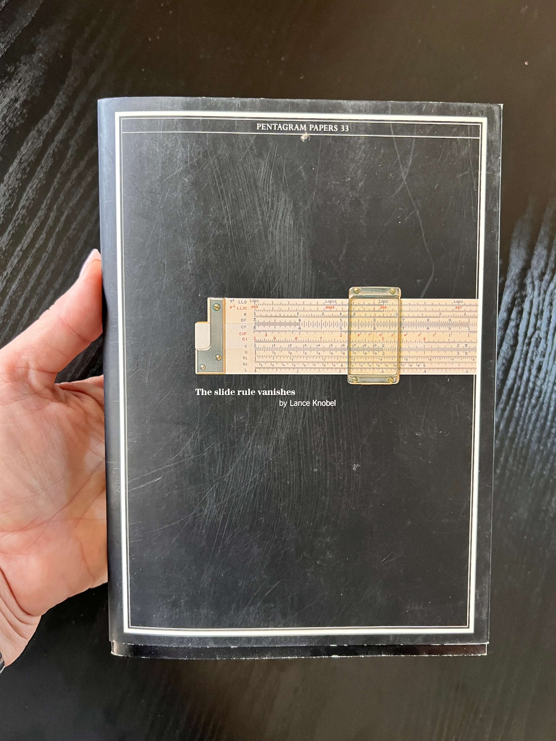 Pentagram Papers 33: The Slide Rule Vanishes by Lance Knobel (2004) Rare OOP
